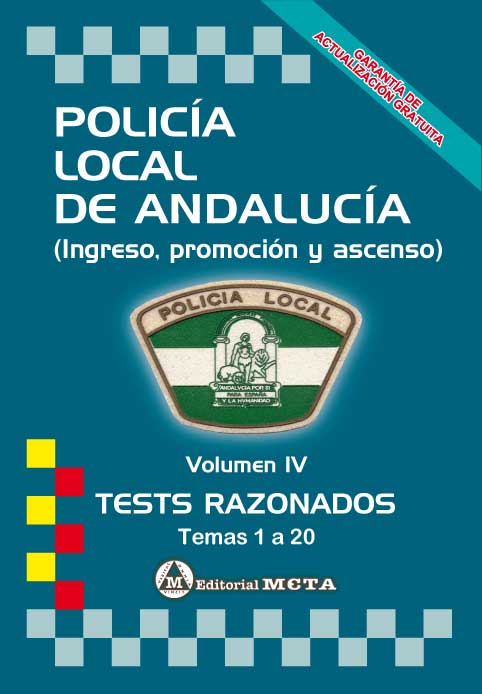 Policía Local de Andalucía Volumen IV EDICIÓN ABRIL 2024. 84-8219-608-1