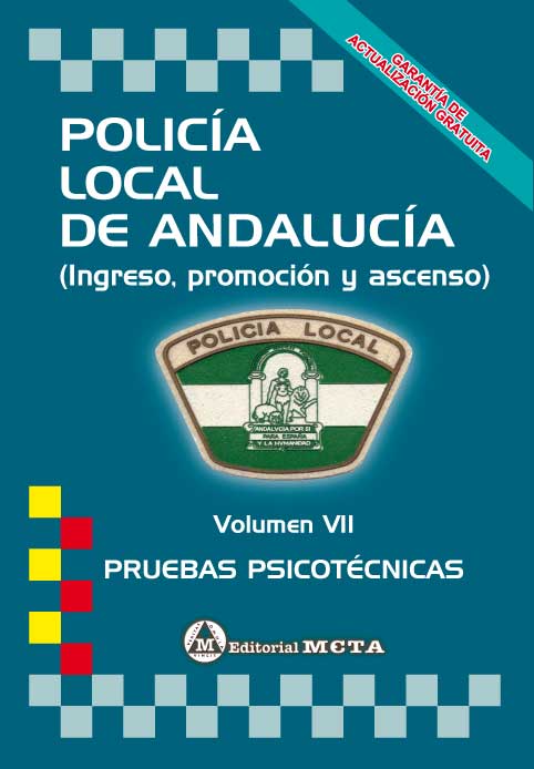 Policía Local de Andalucía Volumen VII EDICIÓN ABRIL 2024. 84-8219-611-1