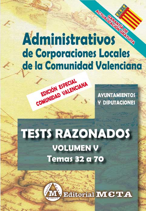 Administrativos de Corporaciones Locales de la Comunidad Valenciana Volumen V. 9788482195162