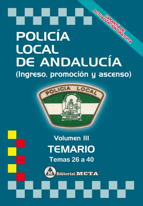 Policía Local de Andalucía Volumen III EDICIÓN ABRIL 2024