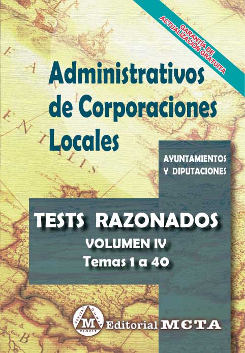 Administrativos de Corporaciones Locales Volumen IV. 9788482196473