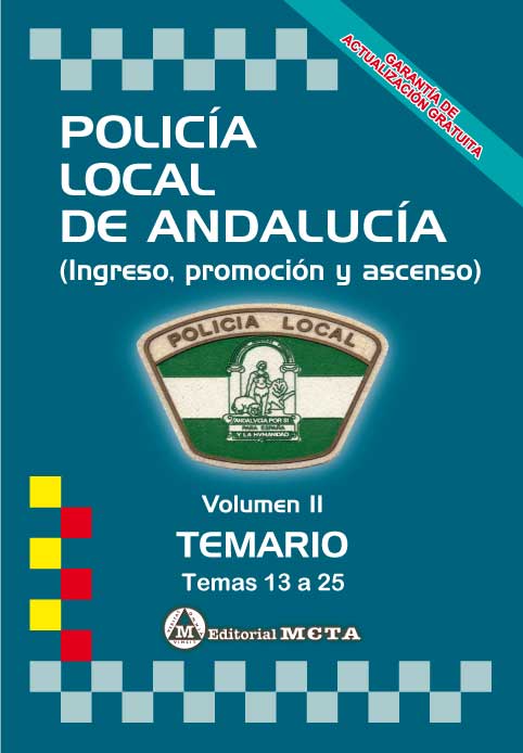 Policía Local de Andalucía Volumen II EDICIÓN ABRIL 2024. 84-8219-606-5