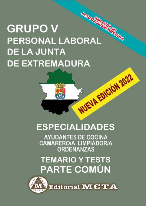 Grupo V Personal Laboral Temario Común (Temas y Tests) Comunidad Autónoma de Extremadura. 9788482195810