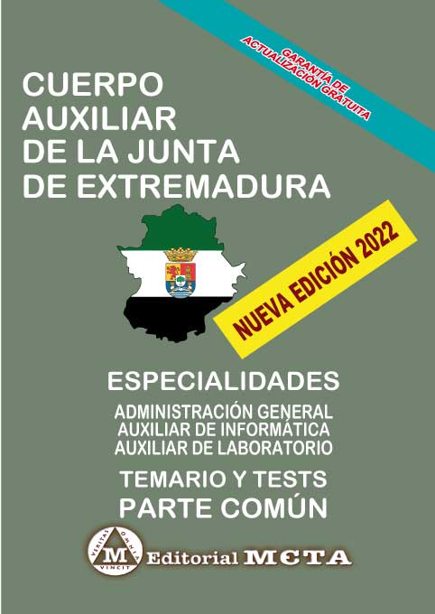 Cuerpo Auxiliar Temario Común (Temas y Tests) Comunidad Autónoma de Extremadura