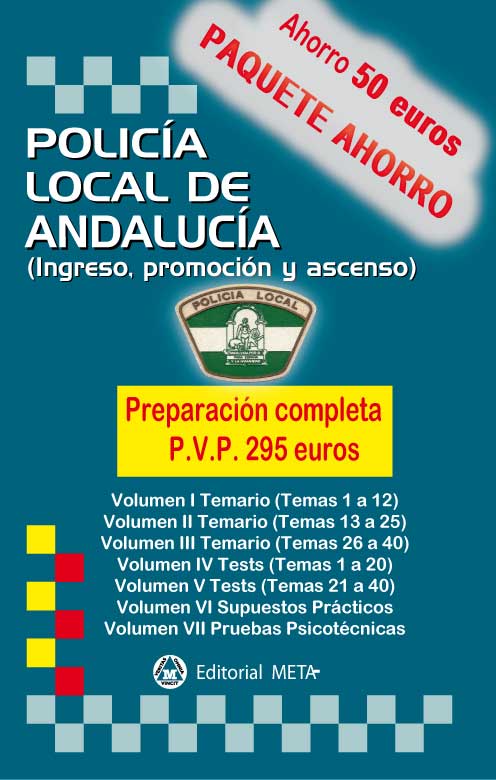 Policía Local de Andalucía (Paquete Ahorro) EDICIÓN ABRIL 2024. 84-8219-530-1