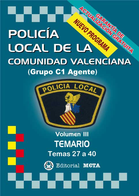 Policía Local de la Comunidad Valenciana Volumen III