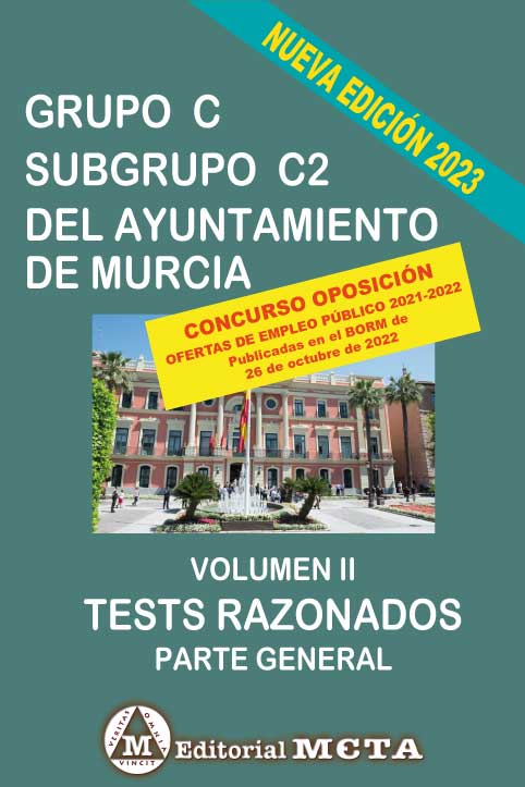 Grupo C Subgrupo C2 del Ayuntamiento de Murcia Tests Volumen II
