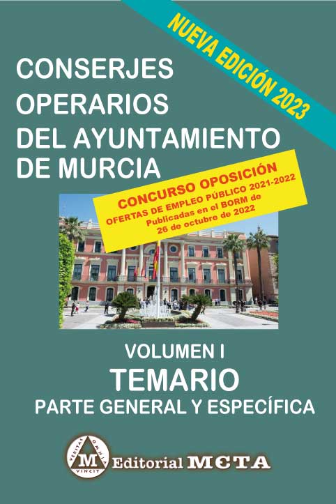 Conserjes Operarios del Ayuntamiento de Murcia Temario Volumen I