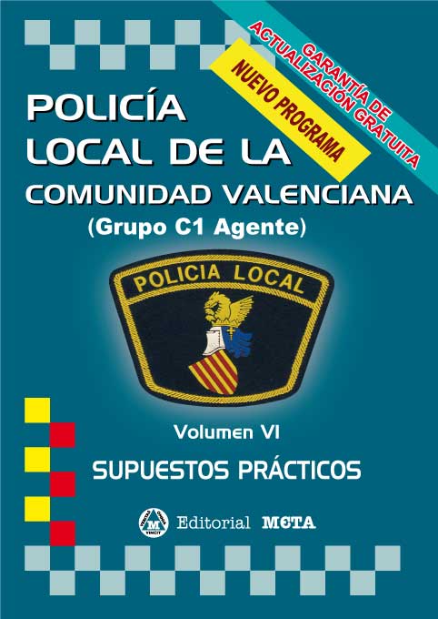 Policía Local de la Comunidad Valenciana Volumen VI