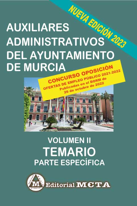 Auxiliares del Ayuntamiento de Murcia Temario Específico Volumen II