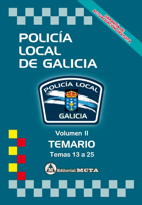 Policía Local de Galicia Volumen II