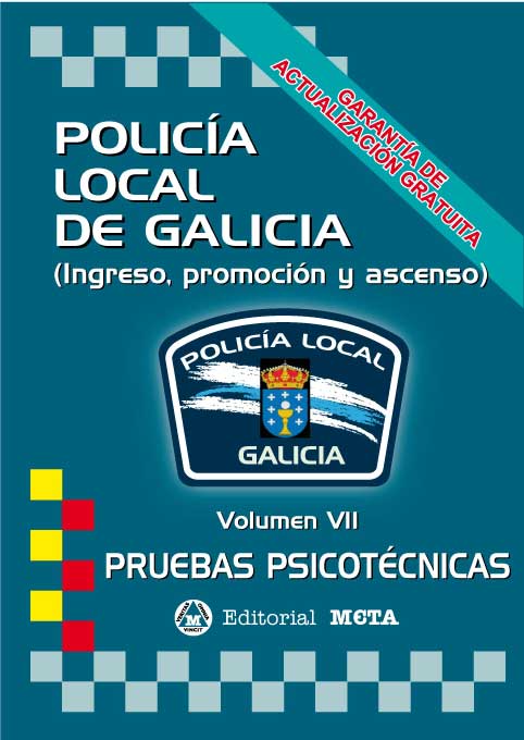Policía Local de Galicia Volumen VII