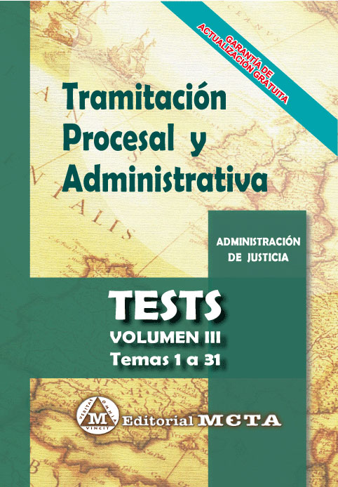 Tramitación Procesal y Administrativa Volumen III